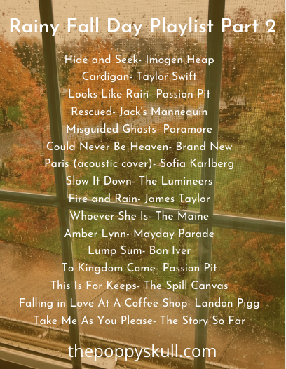 Rainy Fall Day Playlist Part 2