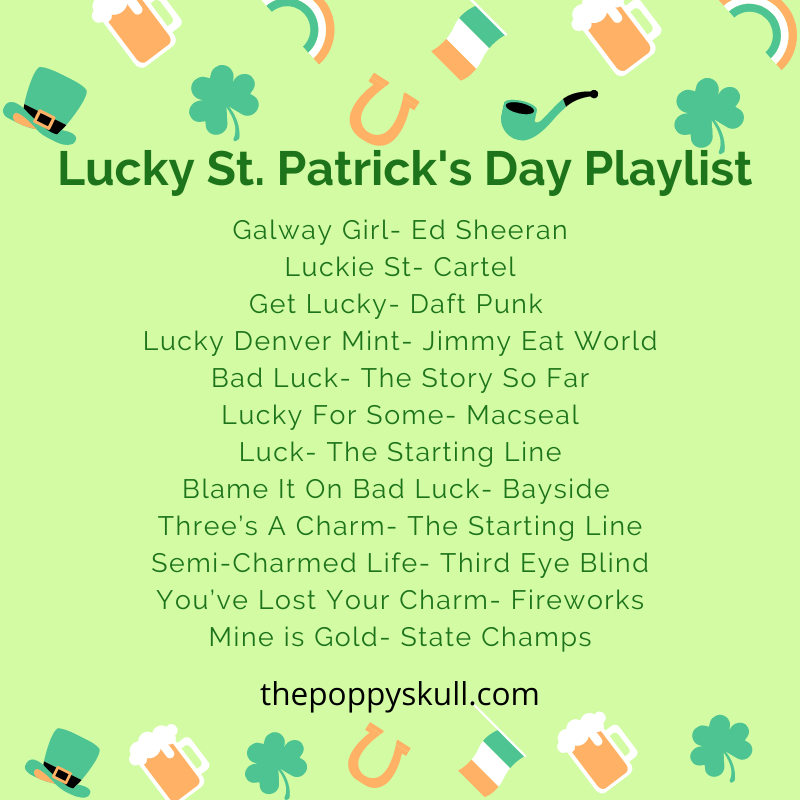Lucky St. Patrick’s Day Playlist