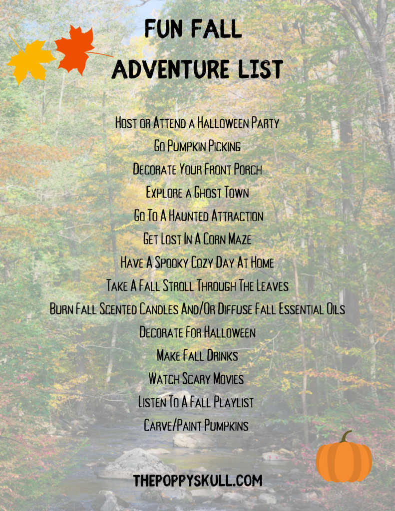 Blog-O-Ween Day 7- Fun Fall Adventure List 2022 - The Poppy Skull